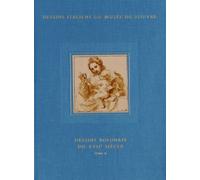 Inventaire Général Des Dessins Italiens - Tome 10, Dessins Bolonais Du Xviie Siècle Tome 2