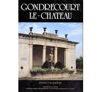 Inventaire Général Des Monuments Et Des Richesses Artistiques De La France, Meuse - Canton Gondrecourt-Le-Château