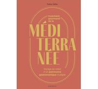 Inventaire gourmand de la Méditerranée