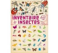 Inventaire illustré des insectes Virginie Aladjidi (Auteur), Emmanuelle Tchoukriel (Illustration)