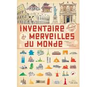 Inventaire illustré des merveilles du monde