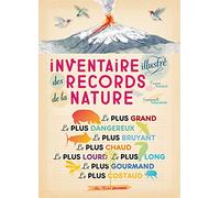 Inventaire illustré des records de la nature