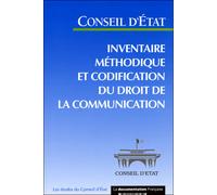 Inventaire méthodique et codification du droit de la communication - Collectif - Documentation Francaise - broché - Etude