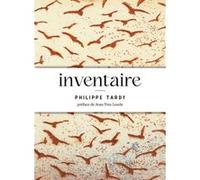 Inventaire Philippe Tardy (Auteur), Jean-Yves Loude (Préface)