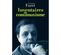 Inventaires du communisme - édition établie et présentée par - François Furet - Ecole Des Hautes Etudes En Sciences Sociales - broché - Essai