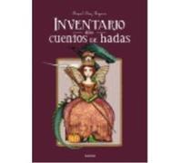Inventario De Los Cuentos De Hadas - Díaz Reguera, Raquel Díaz Reguera, Raquel (Auteur)