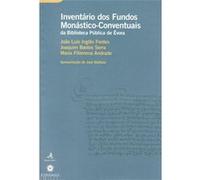Inventário Dos Fundos Monástico-Conventuais Da Biblioteca Pública De Évora [Livre en VO] Aa Vv (Auteur)