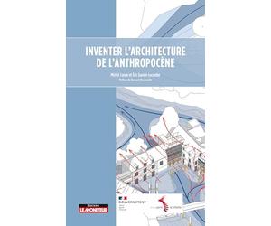 Inventer l'architecture de l'anthropocène