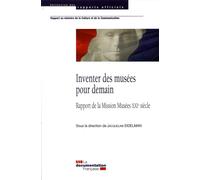 Inventer les musées pour demain - MINISTERE DE LA CULT - Documentation Francaise - broché - Essai