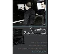 Inventing Entertainment by Brian Dolan Brian Dolan (Auteur)