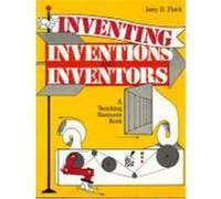 Inventing, Inventions and Inventors, Gifted Treasury Series Jerry D. Flack (Auteur)