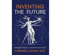 Inventing The Future