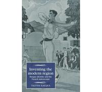 Inventing The Modern Region