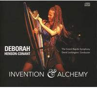 Invention & Alchemy CD by Deborah Henson-Conant with the Grand Rapids Symphony - David Lockington