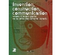 Invention, construction, communication: Revues d'avant-garde de la collection Alberto Sartoris.