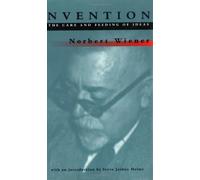 Invention: The Care and Feeding of Ideas