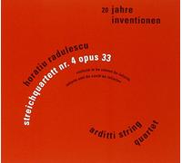 Inventionen Festival, Vol. 1. Radulescu : Quatuor À Cordes N° 4, OP. 33