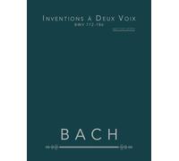 Inventions à Deux Voix BWV 772-786: partition piano