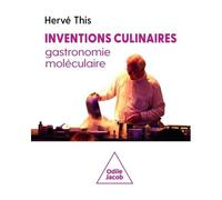Inventions Culinaires, Gastronomie Moléculaire