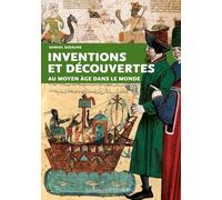 Inventions et découvertes au Moyen Âge dans le monde