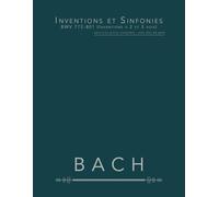 Inventions et Sinfonies BWV 772-801 (Inventions à 2 et 3 voix): partition piano complète, avec des doigtés