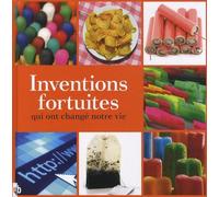 Inventions Fortuites Qui Ont Changé Notre Vie