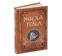 Nikola Tesla – Inventions, recherches et écrits – Édition Omnibus (Barnes & Noble)