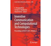 Inventive Communication and Computational Technologies: Proceedings of Icicct 2025 (2)