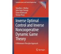 Inverse Optimal Control And Inverse Noncooperative Dynamic Game Theory
