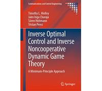 Contrôle optimal inverse et théorie des jeux dynamiques non coopératifs – principe du minimum