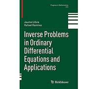 Inverse Problems In Ordinary Differential Equations And Applications