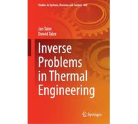 Inverse Problems in Thermal Engineering