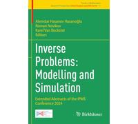 Inverse Problems: Modelling and Simulation: Extended Abstracts of the IPMS Conference 2024