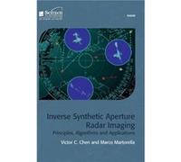 Inverse Synthetic Aperture Radar Imaging by Chen & Victor C. Ancortek Inc. & USAMartorella & Marco Professor & University of Pisa & Department of Informat Victor C Chen, Marco Martorella (Auteur)
