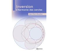 Inversion L'harmonie des cercles - Jean-Pierre Boudine - Edp Sciences - broché - Essai
