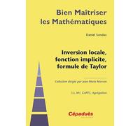 Inversion locale, fonction implicite, formule de Taylor