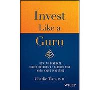 Investir comme un gourou – Rendements plus hauts et risque réduit via Value Investing – Wiley-VCH