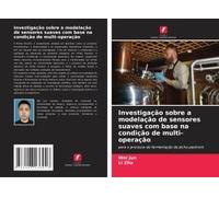 Investigação Sobre A Modelação De Sensores Suaves Com Base Na Condição De Multi-Operação