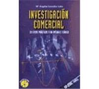 INVESTIGACIÓN COMERCIAL - 22 casos prácticos y un apéndice teórico