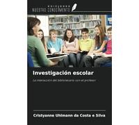 Investigación escolar: La interacción del bibliotecario con el profesor