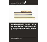 Investigación sobre cinco musulmanes canadienses y el aprendizaje del árabe