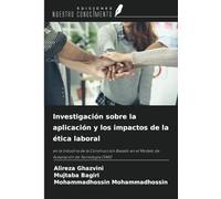 Investigación sobre la aplicación y los impactos de la ética laboral: en la Industria de la Construcción Basado en el Modelo de Aceptación de Tecnología (TAM)