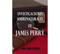 Investigaciones Sobrenaturales de James Perry