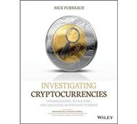 Investigating Cryptocurrencies by Nick Furneaux Inconnu (Auteur)