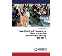Investigating Intercultural Communicative Competence Among Students