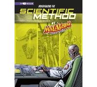 Investigating The Scientific Method With Max Axiom, Super Scientist