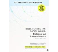 Investigating The Social World : The Process And Practice Of Research