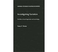 Investigating Variation, Oxford Studies in Sociolinguistics Nancy C. Dorian (Auteur)