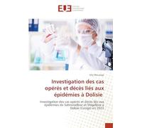Investigation des cas opérés et décès liés aux épidémies à Dolisie