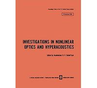 Investigations In Nonlinear Optics And Hyperacoustics
